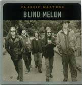 Blind Melon : Classic Masters